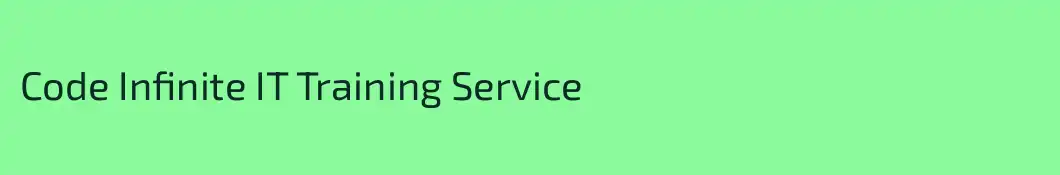 Code Infinite IT Training Service
